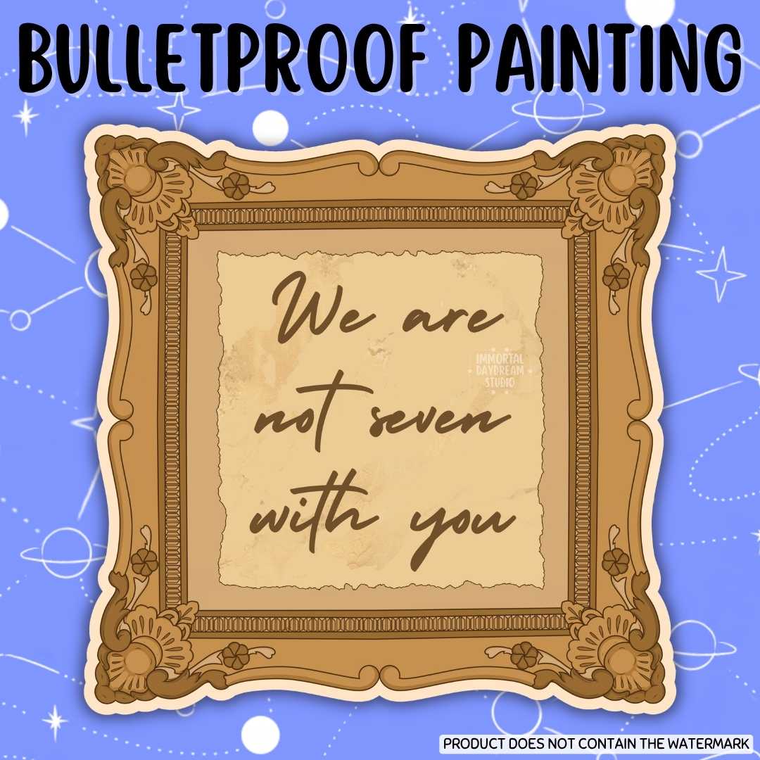Bulletproof Painting Sticker