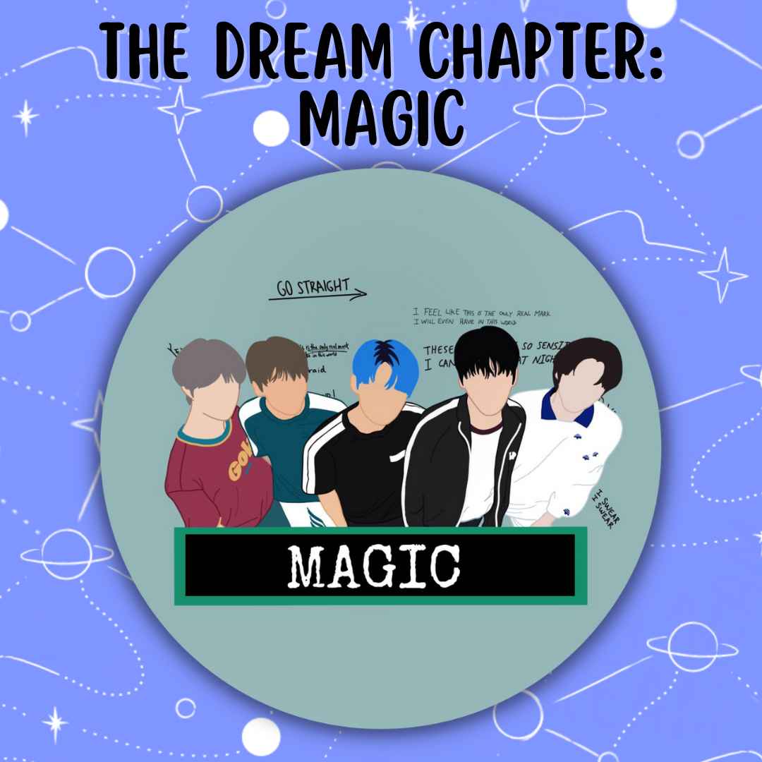 The Dream Chapter: Magic