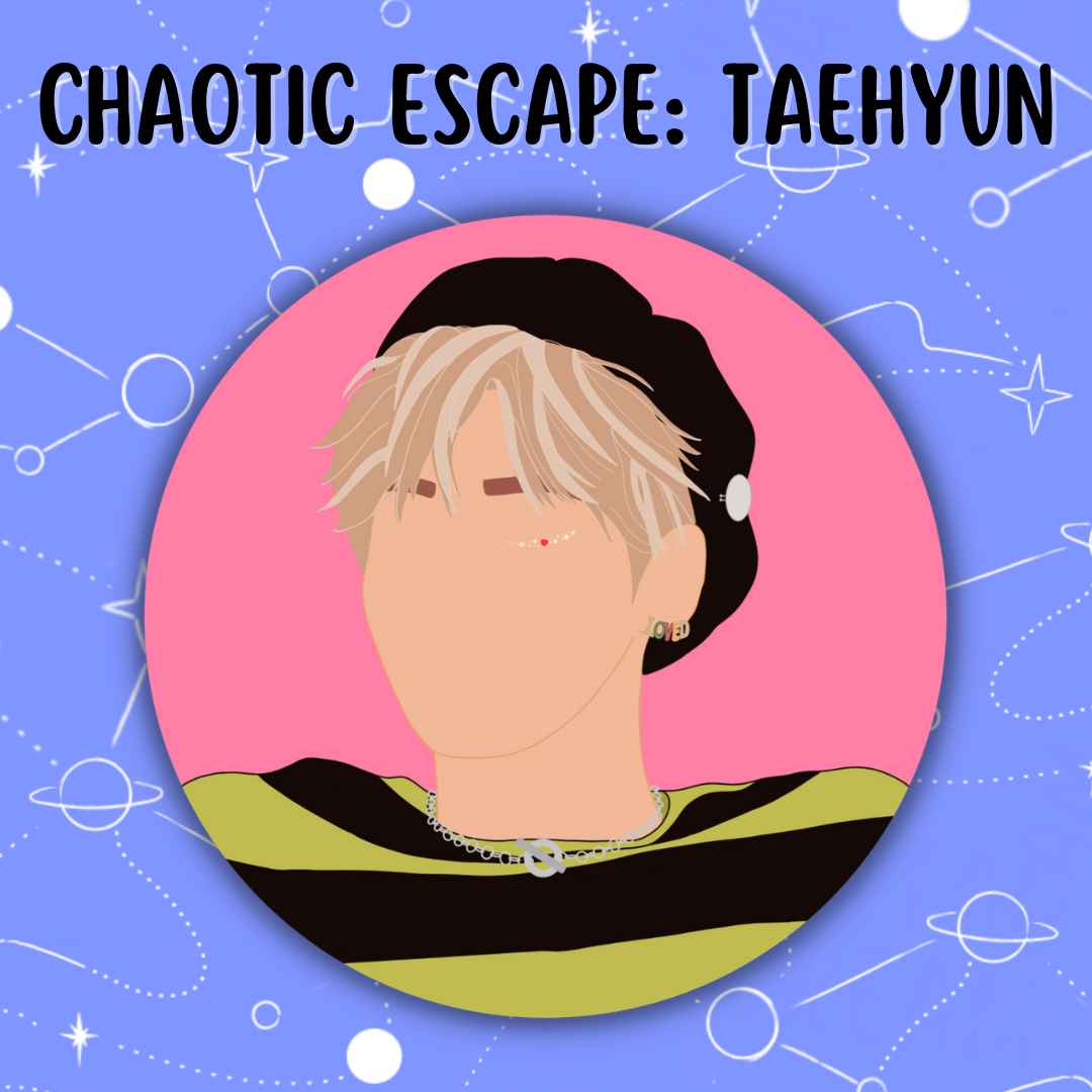 Chaotic Escape: Taehyun