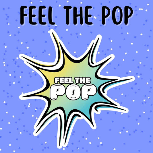 Feel the Pop