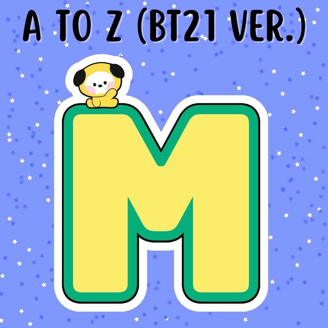 A to Z (BT21 Version): Chimmy