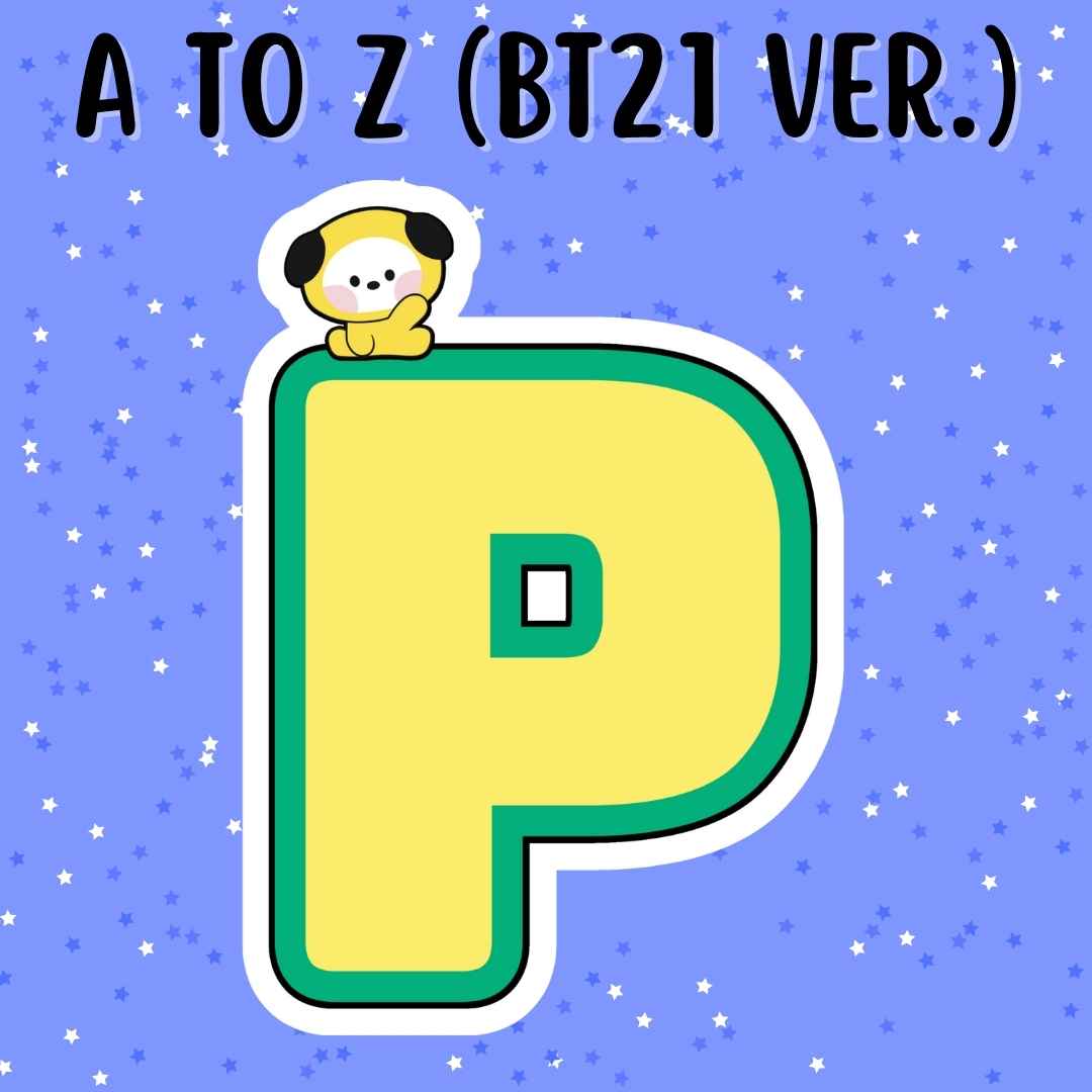 A to Z (BT21 Version): Chimmy