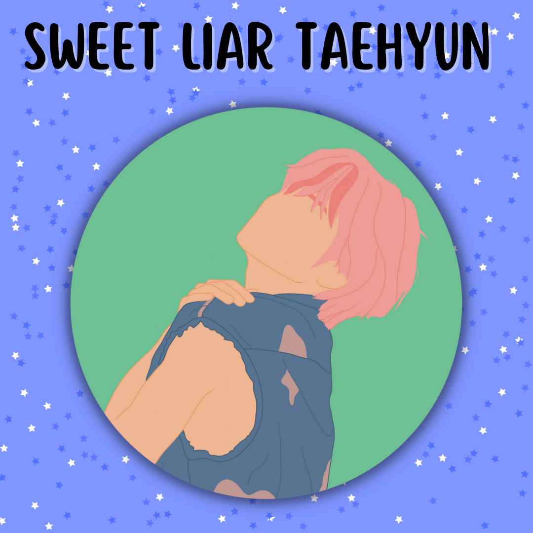 Sweet Liar Taehyun