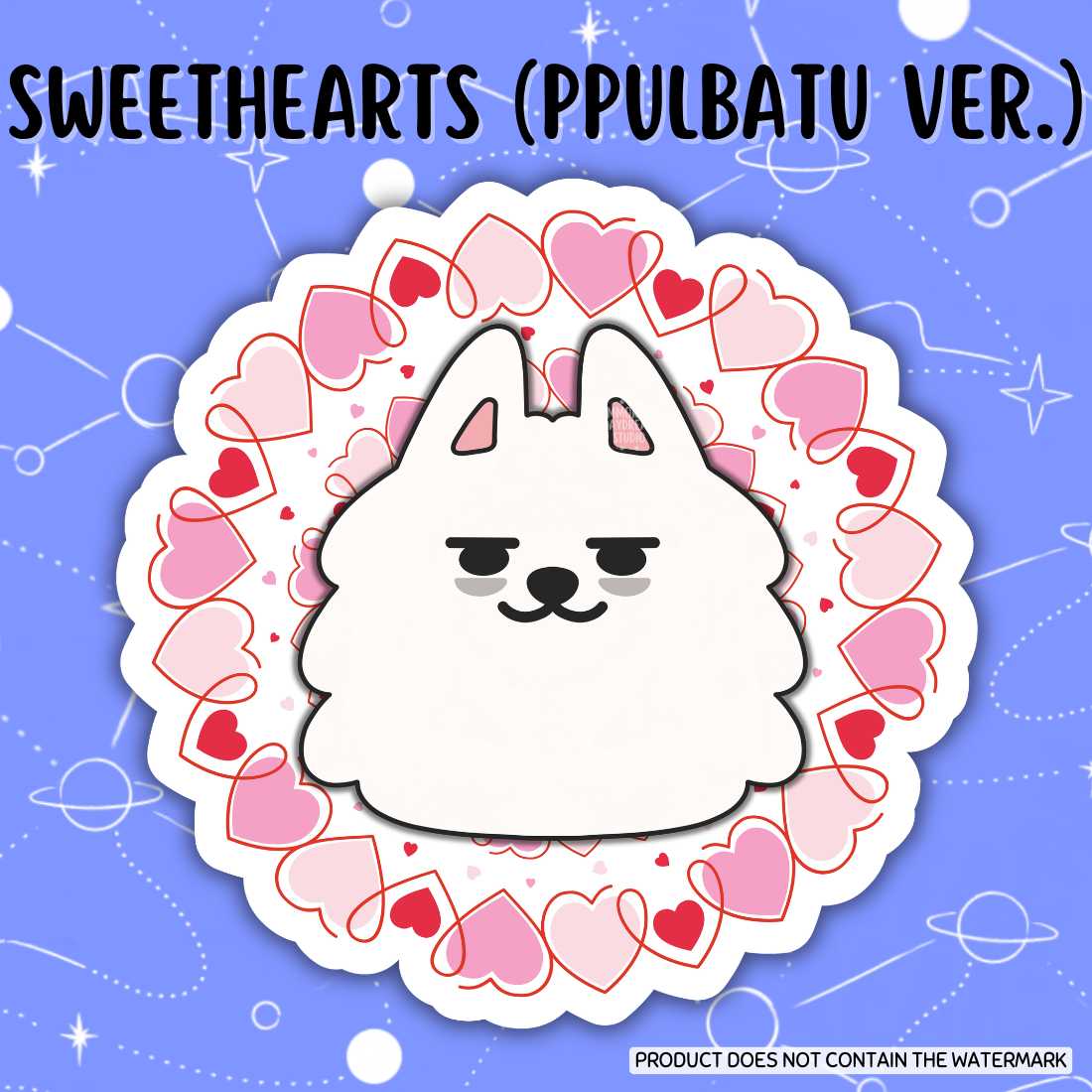 SWEETHEARTS (PPULBATU Version) Stickers