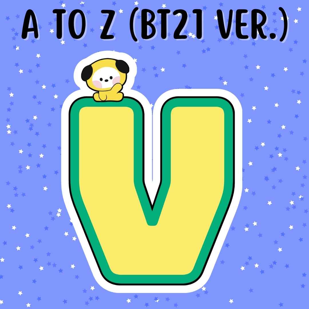 A to Z (BT21 Version): Chimmy