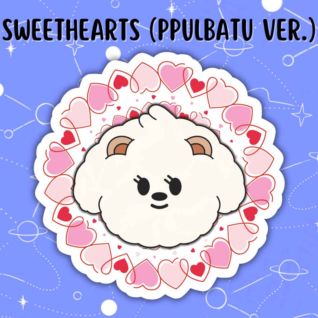 SWEETHEARTS (PPULBATU Version)