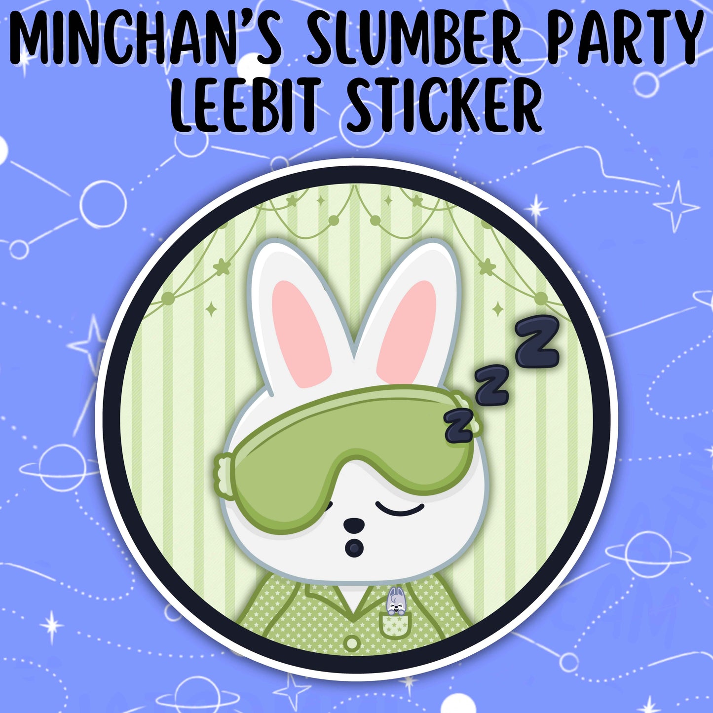 MINCHAN's Slumber Party Event Stickers