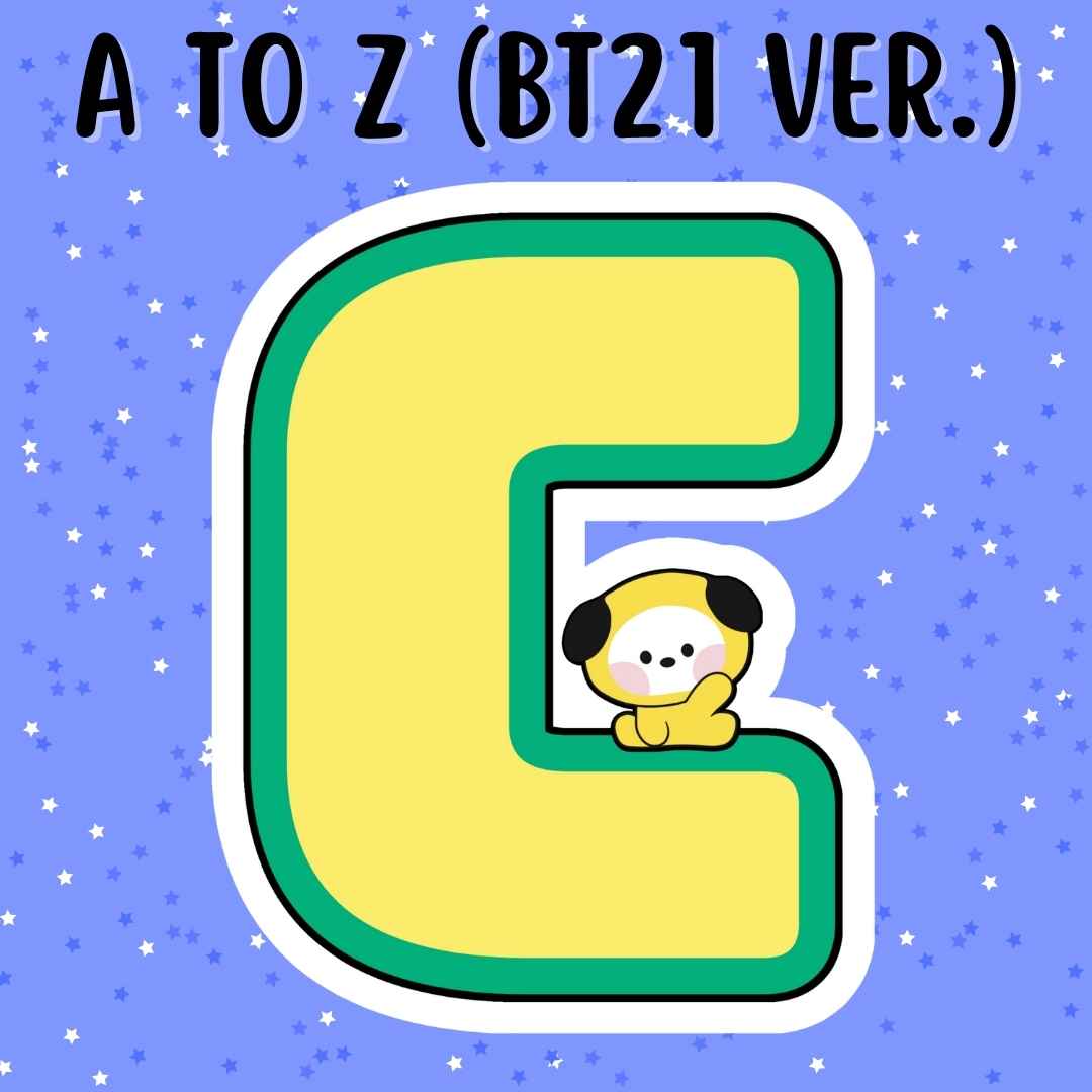 A to Z (BT21 Version): Chimmy