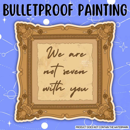 Bulletproof Painting Sticker