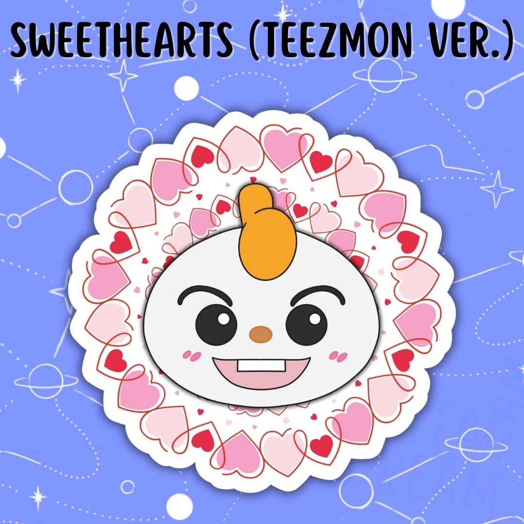 SWEETHEARTS (TEEZMON Version)