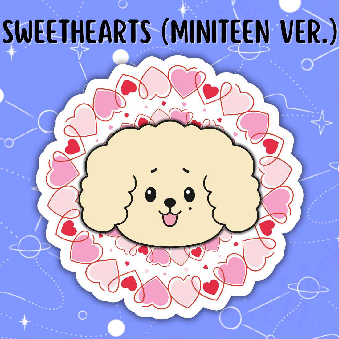 SWEETHEARTS (MINITEEN Version)