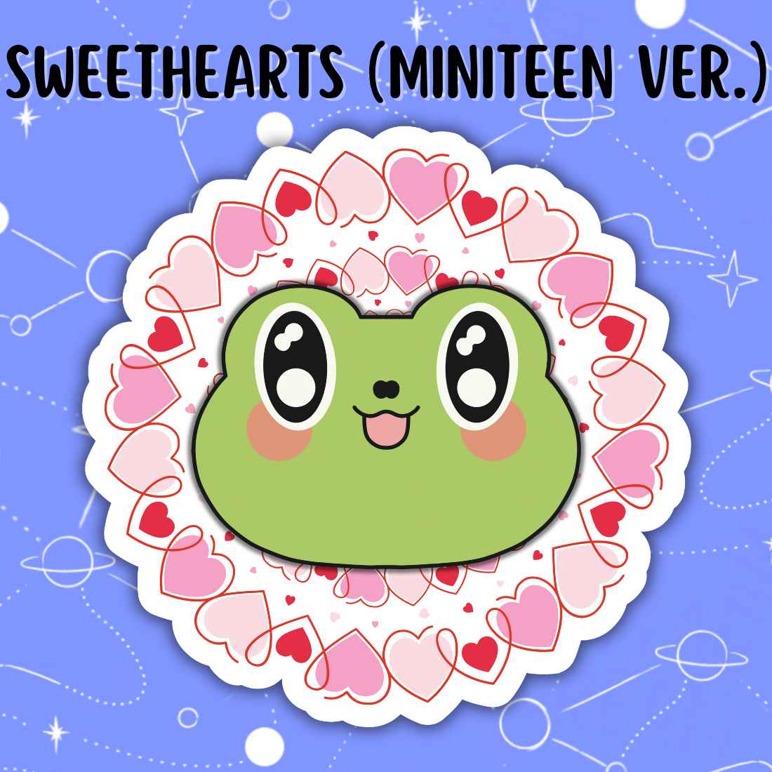 SWEETHEARTS (MINITEEN Version)