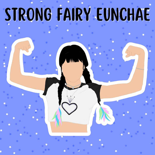 Strong Fairy Eunchae