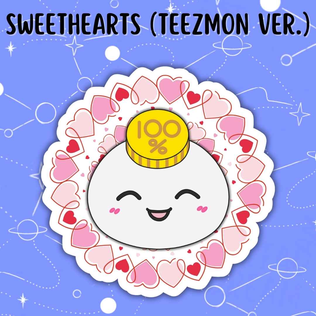 SWEETHEARTS (TEEZMON Version)