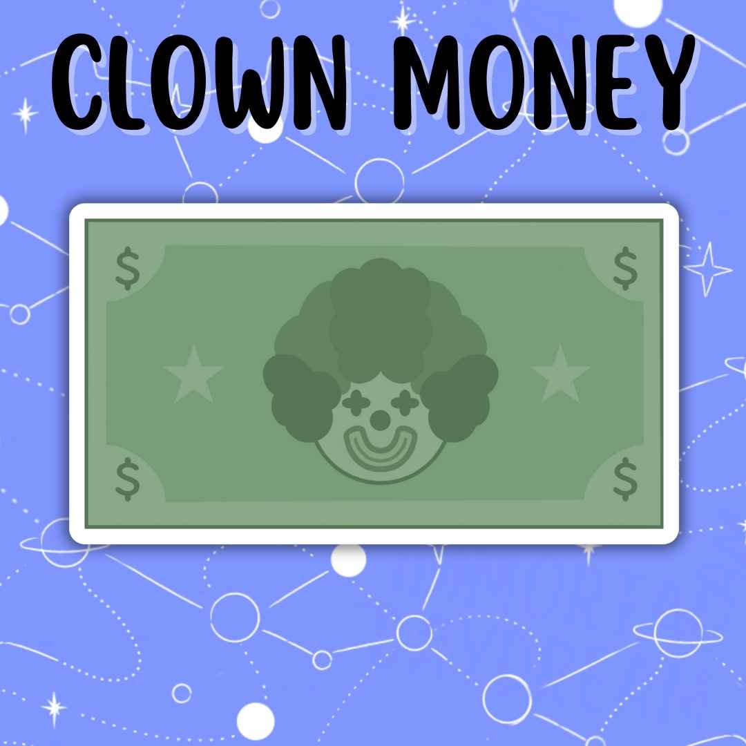 Clown Money