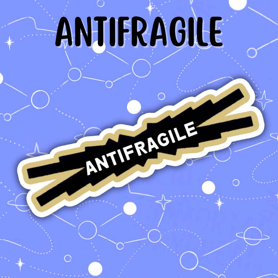 ANTIFRAGILE