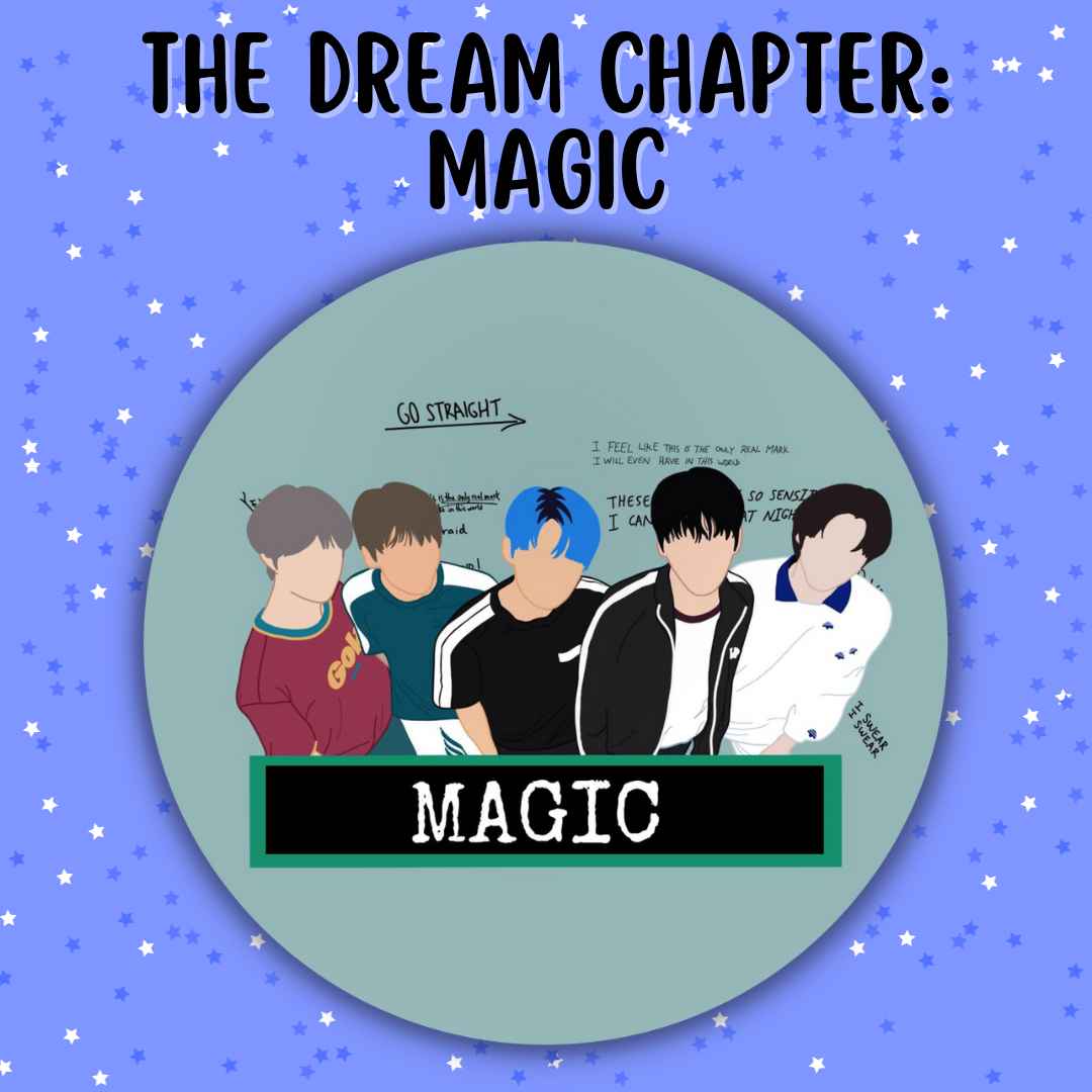 The Dream Chapter: Magic