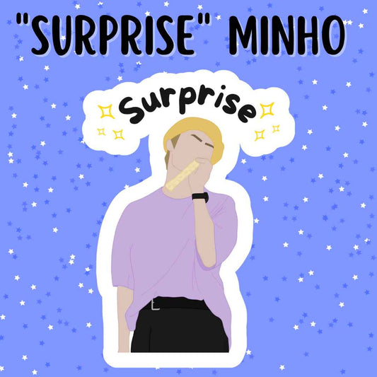 "Surprise" Minho