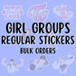 Girl Groups Regular Stickers (Bulk)