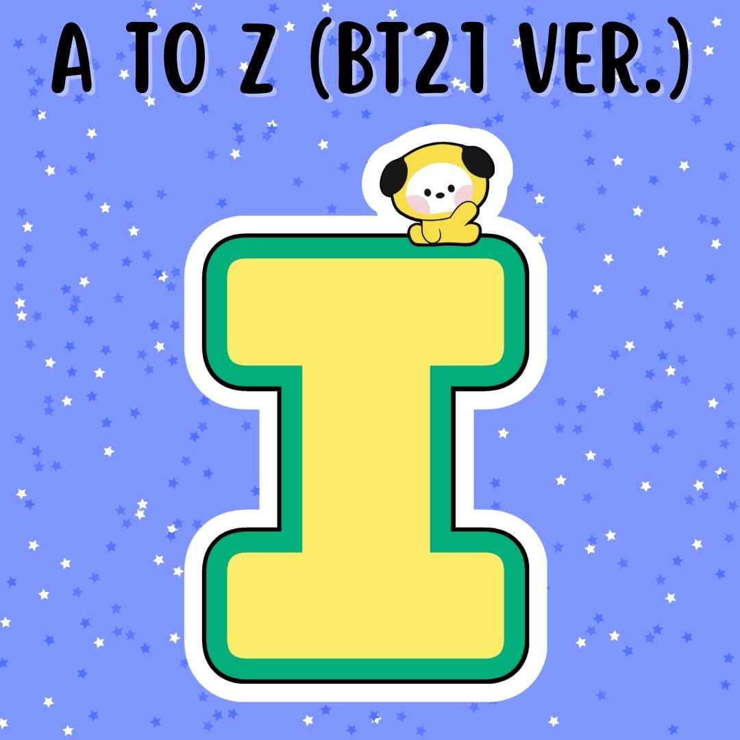 A to Z (BT21 Version): Chimmy