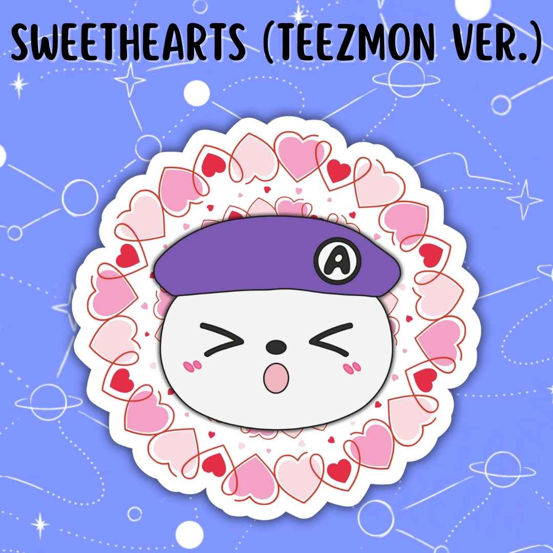 SWEETHEARTS (TEEZMON Version)