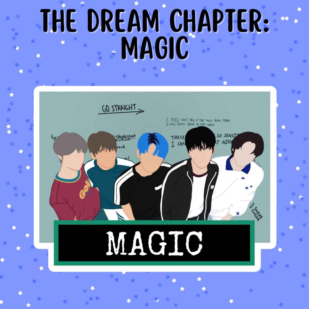 The Dream Chapter: Magic