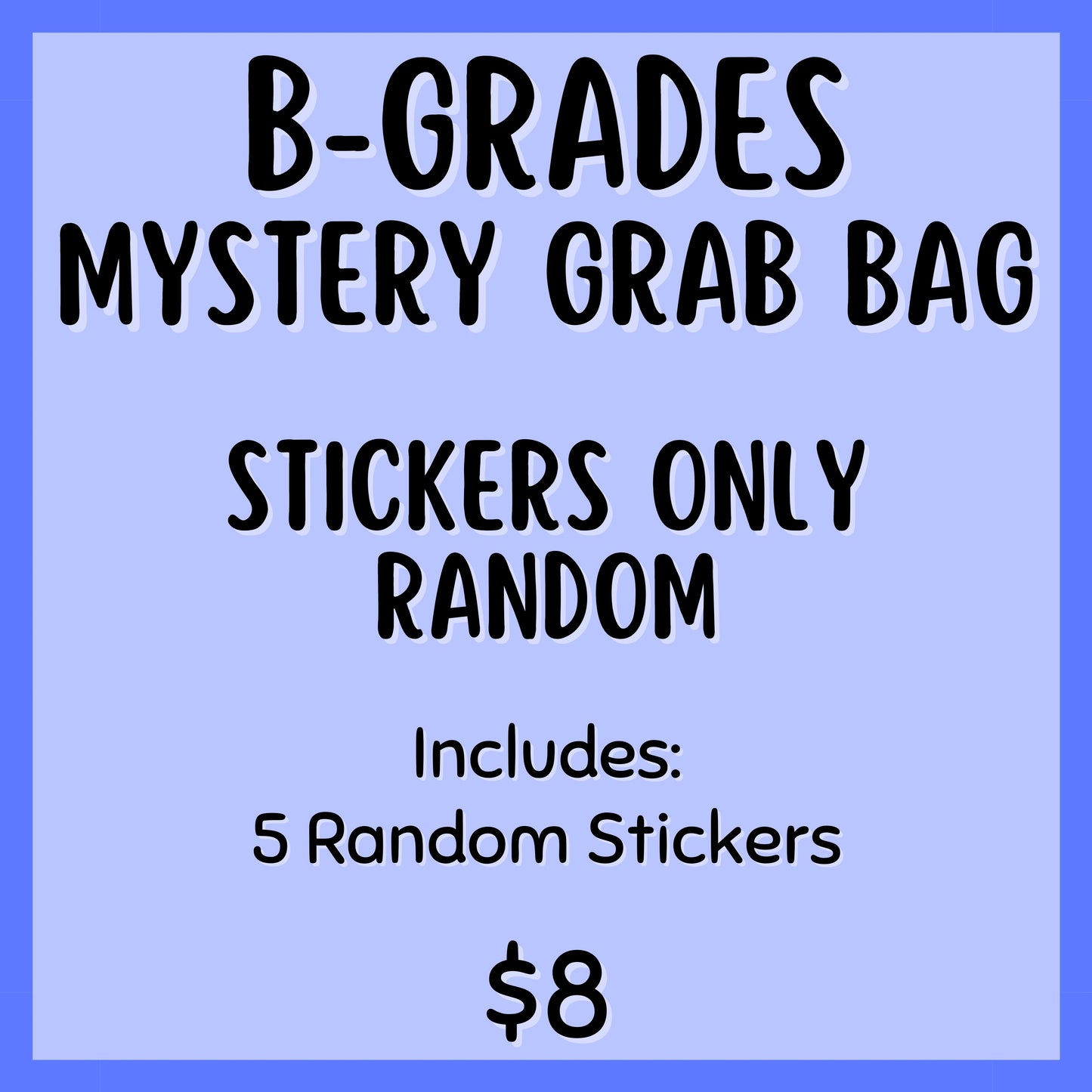 B-Grades Mystery Grab Bag